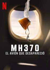 MH370 El avión que desapareció poster 2