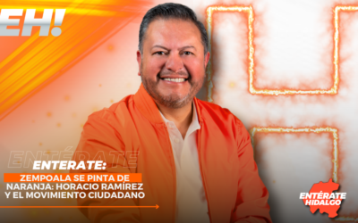 Zempoala se Pinta de Naranja: Horacio Ramírez y el Movimiento Ciudadano