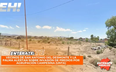 Vecinos de San Antonio del Desmonte y La Palma Alertan Sobre Invasión de Predios por Agrupación Campesina (UNTA)